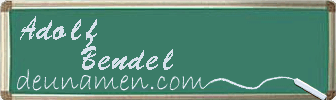 Adolf Bendel Visitenkarte